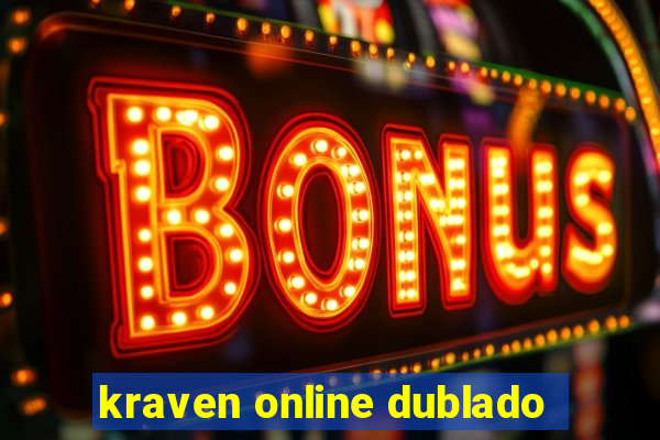 kraven online dublado